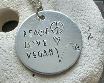 Peace Love Vegan necklace - vegan jewellery - vegan necklace - jewelry - animal rights jewellery - handstamped 32mm pendant on 18" chain