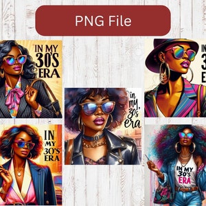 In my Thirties Era PNG Sublimation Design Files In my 30&#39;s Era