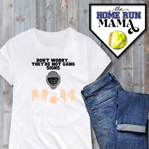 Don&#39;t worry... they&#39;re not gang signs | Baseball Catcher | Baseball PNG Design | Pitcher + Catcher | Baseball T-Shirt Design | Catcher Humor