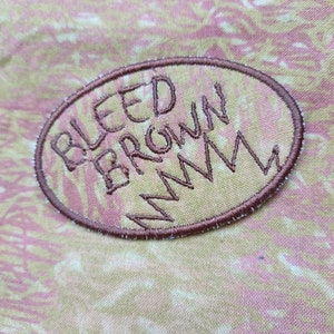 Bleed Brown ween patch