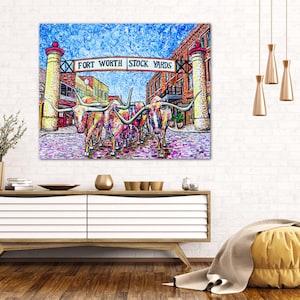 Fort Worth Texas Art Fort Worth Stockyards Texas Painting-Large Canvas bright longhorn art Acrylic Giclee image 1