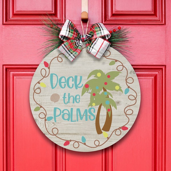Deck The Palms, Christmas Beach Decor, Coastal Christmas, Christmas at the Beach, Christmas by the Sea, Christmas Door Hanger, Door Wreath