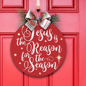 Jesus is King, Jesus Is the Reason for the Season, Jesus for Christmas, Christmas Door Sign, Front Door Sign, Christmas Wreath afbeelding 1