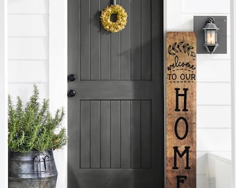 Weatherproof Welcome Home Porch Sign: Entryway Decor (7.75" x 46")