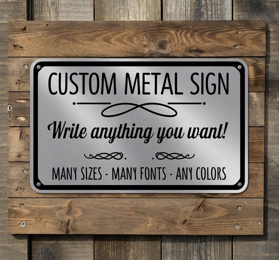 Custom Aluminum Metal Sign: Personalized Message, Business, Parking