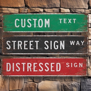 Custom Street Sign Plaque: Rustic Personalized Metal Sign