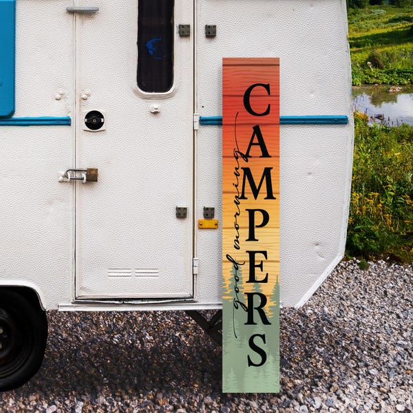 Good Morning Campers Sign: Weatherproof Aluminum Camping Decor (7.75x46)