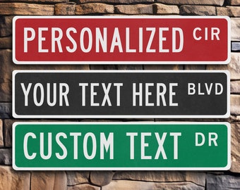 Personalized Metal Street Sign: Custom Aluminum Sign