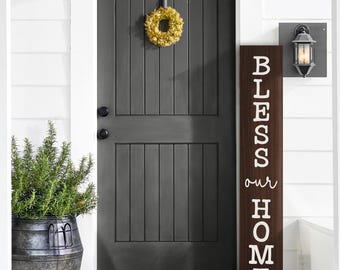 Bless Our Home Sign: Weatherproof Front Porch Leaner