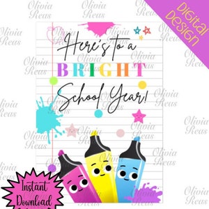 Back to school highlighter gift tags for teachers, students, first day of school, instant digital download