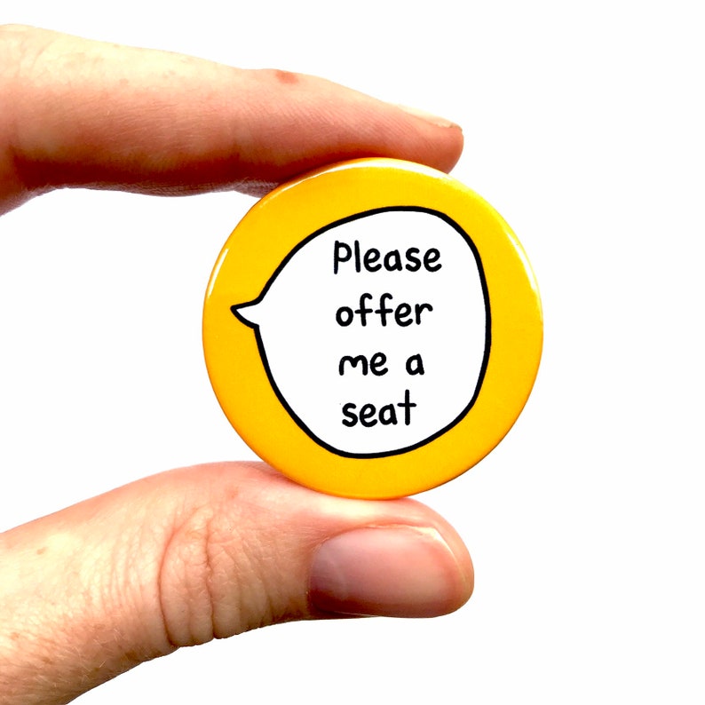 Please offer me a seat Pin Badge Button image 2