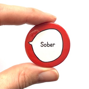 Sober Pin Badge Button image 2