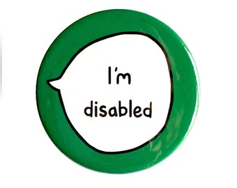 I'm Disabled - Pin Badge Button