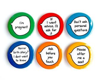 Pregnancy Kit - Set of 6 Pin Badge Buttons