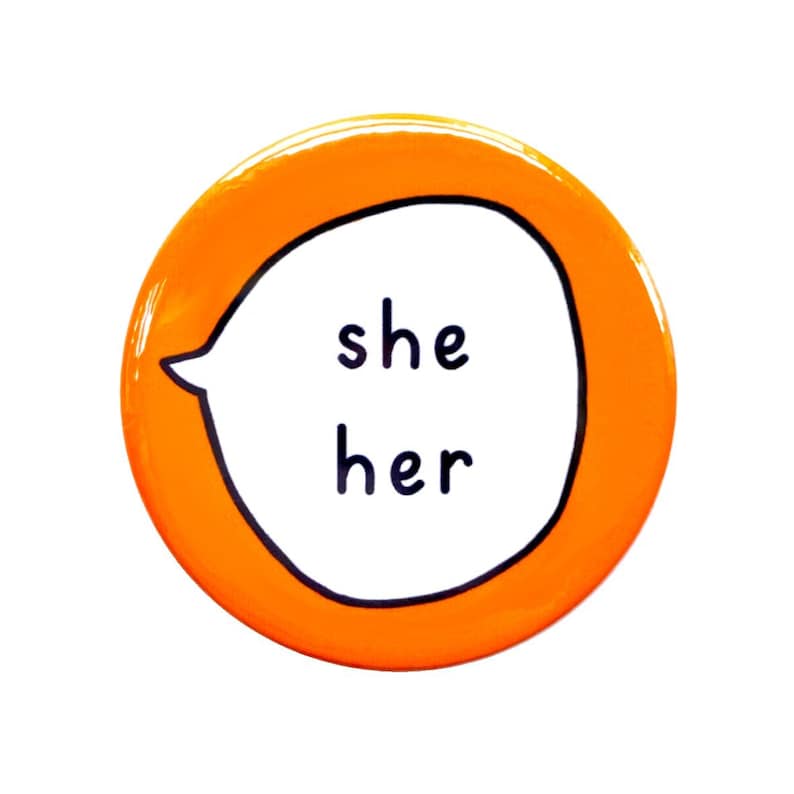 She Her Gender Pronouns Pin Badge Button Etsy