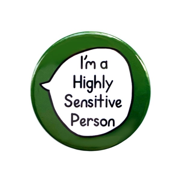 Highly Sensitive Person HSP - Pin Badge Button