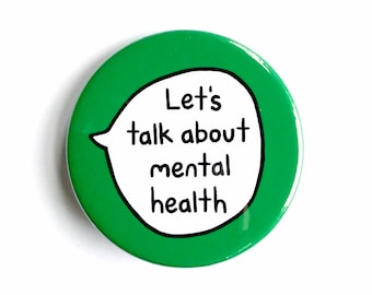 Hablemos de salud mental: Pin de concientización, verde esmeralda