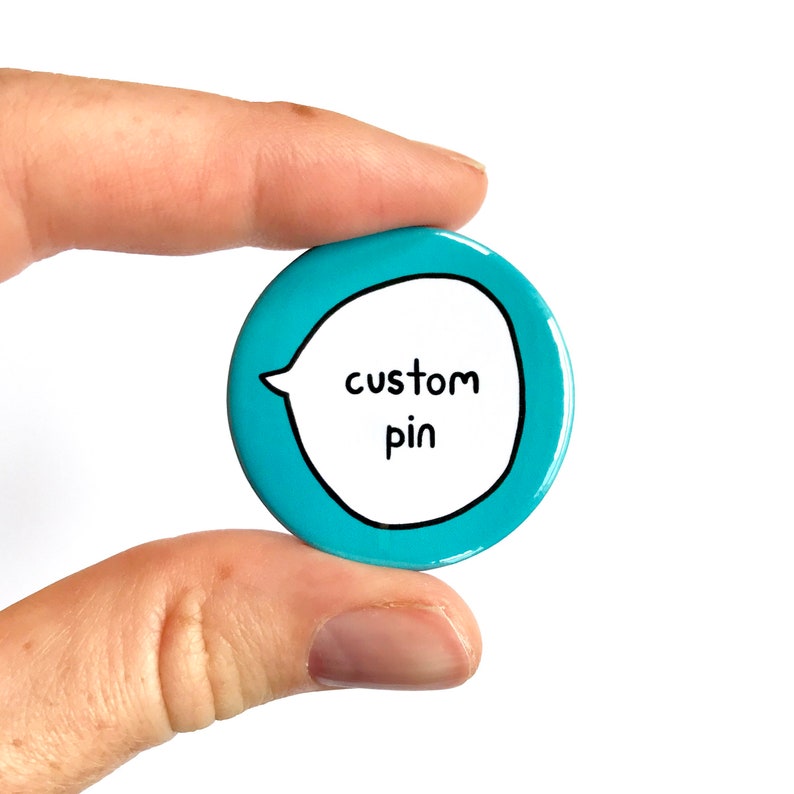 Custom Pin Badge Choose your own colour and wording image 2