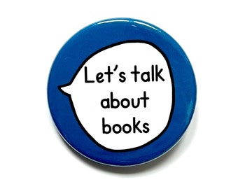 Let's Talk About Books - Pin Badge Button