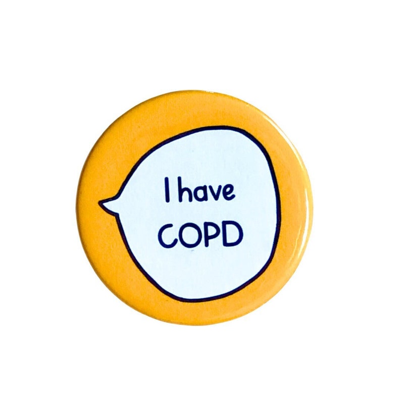 I Have COPD Pin Badge Button image 1