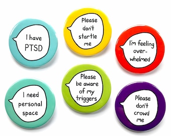 PTSD Kit 1 - Set of 6 Pin Badge Buttons