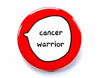 Cancer Warrior - Pin Badge Button