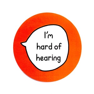 3 x Large Paper Stickers 6.9cm - Hard of Hearing - Deaf HoH - Orange