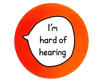 3 x Large Paper Stickers 6.9cm - Hard of Hearing - Deaf HoH - Orange