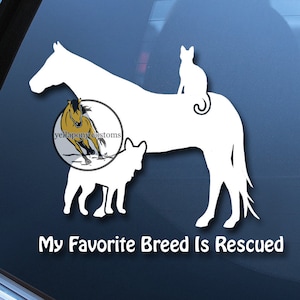 My Favorite Breed is Rescued Animal Decal, Rescue Mom Dog, Cat, Horse Sticker, Vinyl Car Window Rescue Animal Decal for Animal Lover