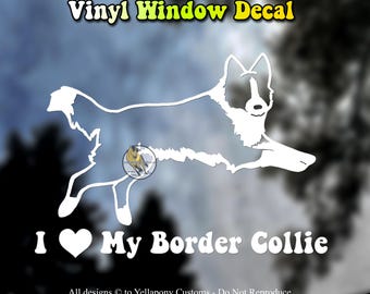 I Love My Border Collie Decal, I Love My Border Collie Dog Vinyl Window Car Sticker for Border Collie Lover High Quality Weather Proof Decal
