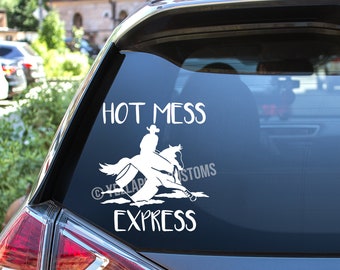 Hot Mess Express Funny Barrel Racing Decal, Funny Horse Sticker for Car Window, Horse Trailer, Rodeo Decal, Barrel Racer Decal, Western Gift