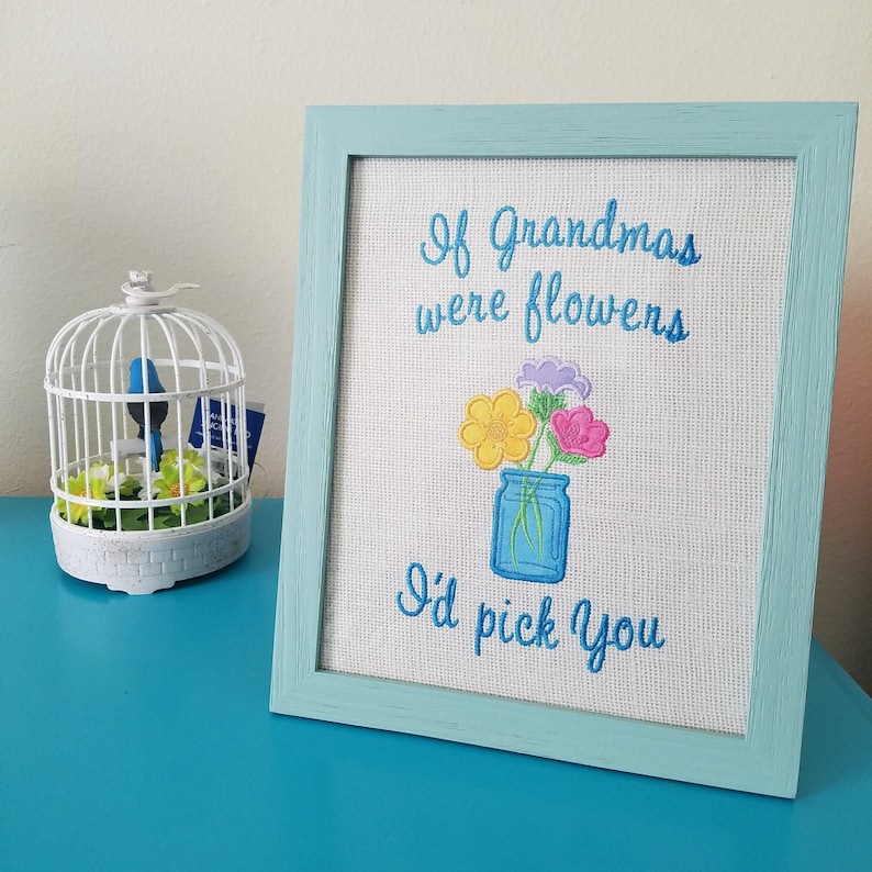 Gift for Grandma If Grandmas were flowers I'd pick you Etsy