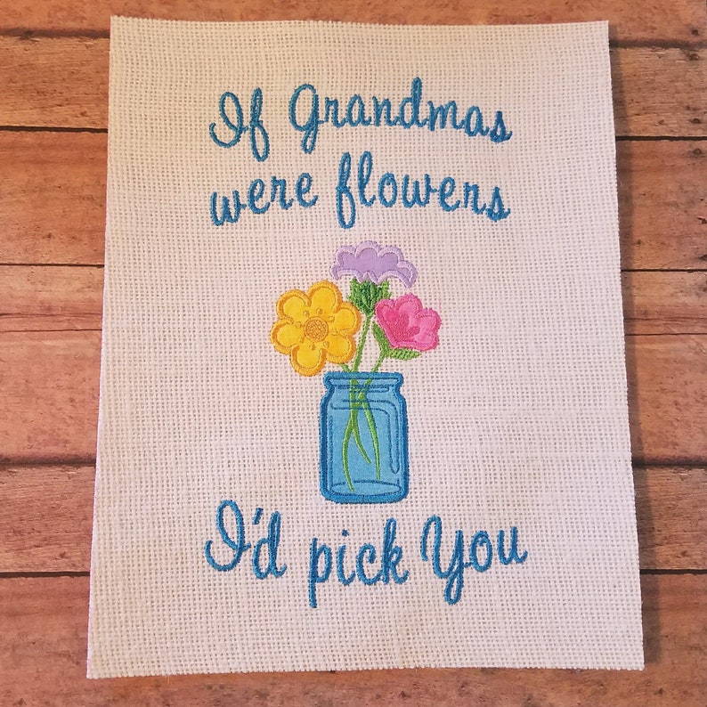 Gift for Grandma If Grandmas were flowers I'd pick you Etsy