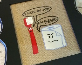 I Hate My Job Funny Bathroom Sign, Farmhouse Bath Decor, Burlap Sign, Kids Bathroom Decoration, Fun Restroom Humor, College Bathroom Art