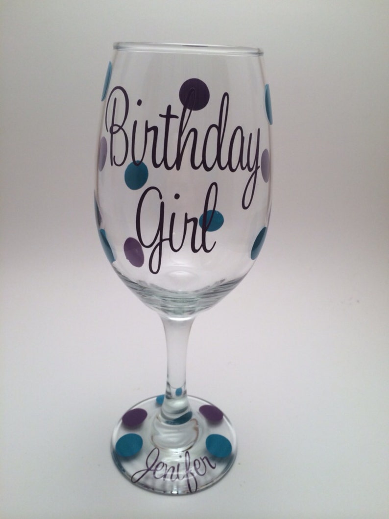 Personalized Birthday Girl Wine Glass Birthday Gift Happy Etsy