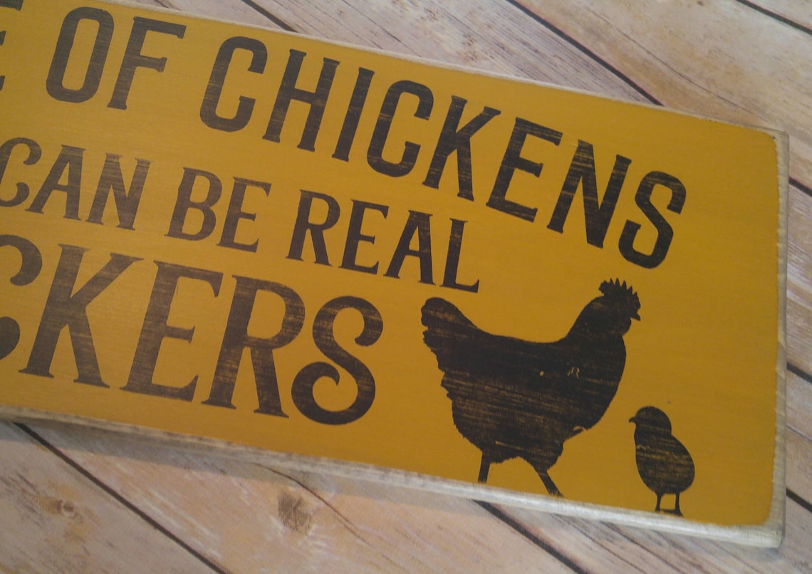 Beware Of The Chickens Beware of Chickens Sign Funny Chicken Coop Sign Chicken | Etsy