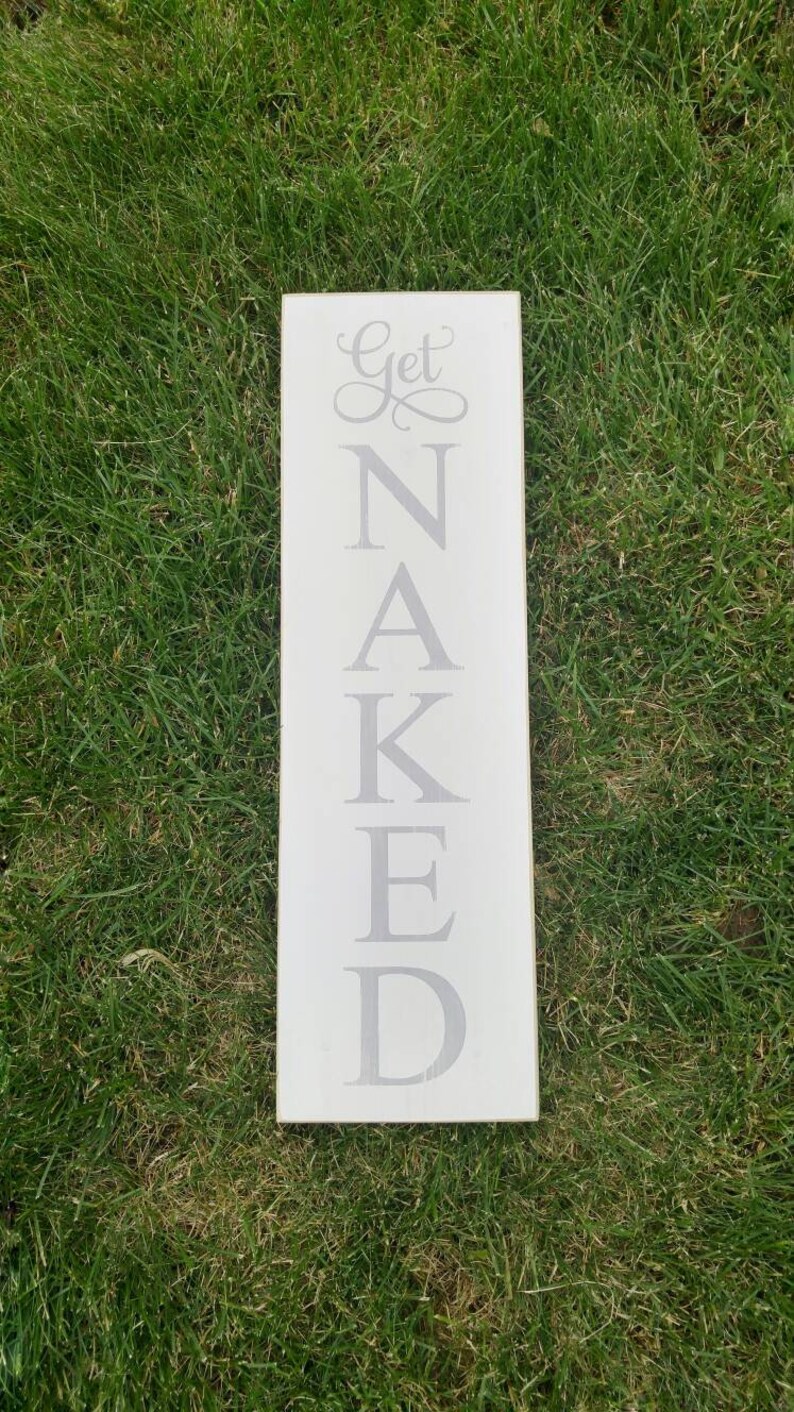 Get Naked bathroom sign Funny vertical bathroom wall decor Etsy