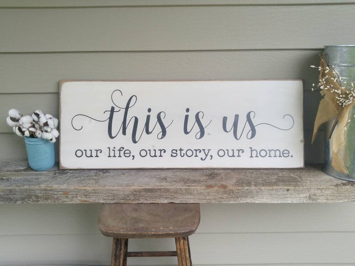 This is Us large wood sign Rustic Wedding sign Our Life Our Etsy