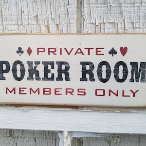 Private Poker Room sign, Man Cave signs, Gambler gifts, Poker Room members only wall decor, Playing Cards sign, Poker Player gifts for Dad,