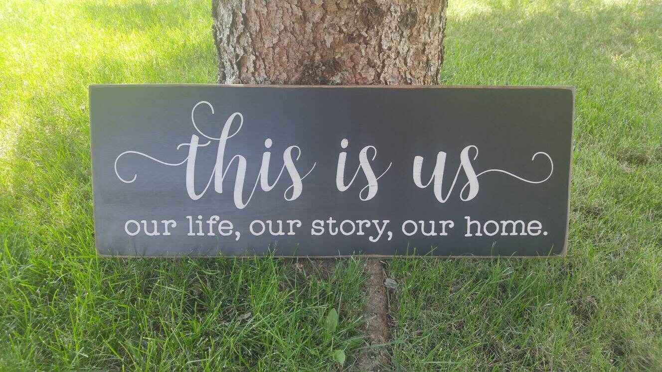 This is Us large wood sign Rustic Wedding sign Our Life Our Etsy