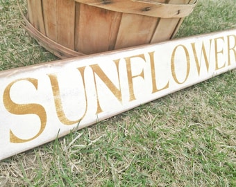 Sunflowers sign, primitive sunflower sign, flower garden decor, wooden sunflowers sign, spring summer fall porch decor, farmhouse florals