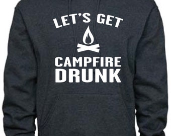 Campfire Drunk Hoodie - Bonfire Night Pullover