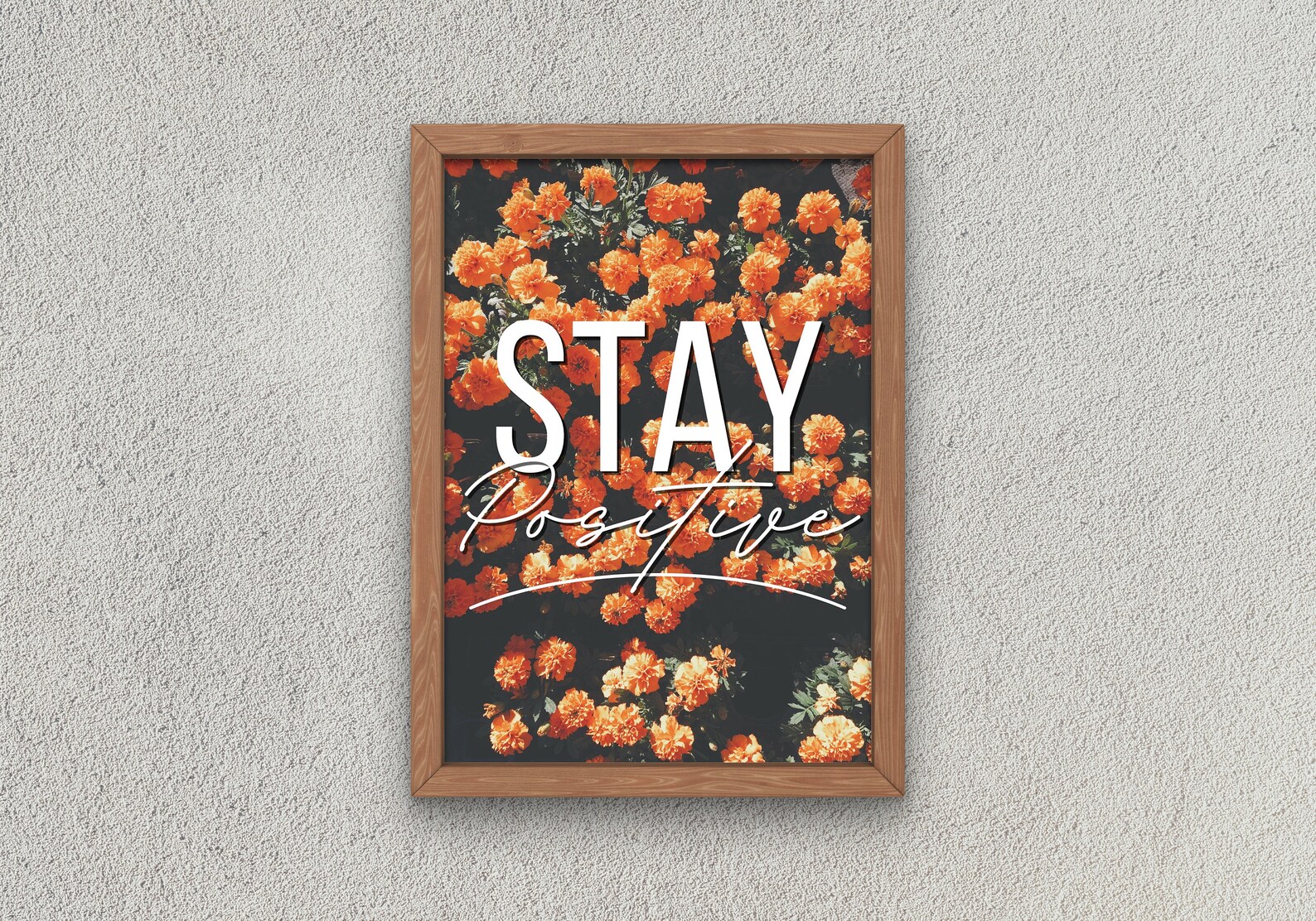 Stay Positive Printable Wall Art Inspirational Optimistic Etsy