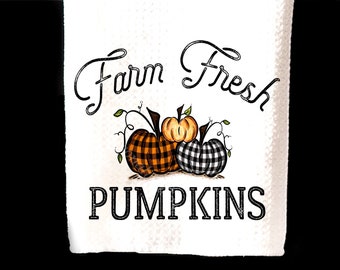 Farm Fresh Pumpkins Kitchen Towel, Fall Pumpkin Towel, Farmhouse Decor, Farm Dish Cloth