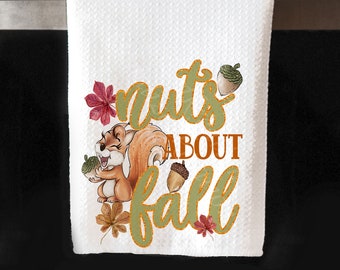 Fall Squirrel Nuts About Fall Kitchen Towels, Funny Fall Kitchen Towels