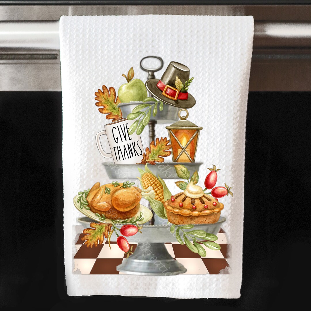 Thanksgiving Kitchen Towel, Tiered Tray Thanksgiving Towel, Cute Fall