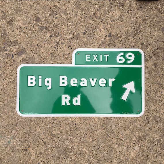 Sign - Big Beaver Exit 69 - Etsy