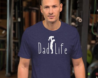 Dad Life t shirt, dad and daughter, dad and son, Father's Day gift tee, daddy, father, Unisex t-shirt