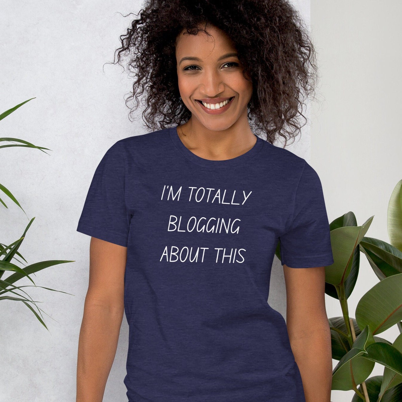 I'm Totally Blogging This T-Shirt I'm Totally Blogging This T-Shirt