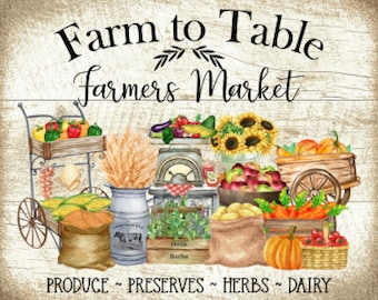 May include: A watercolor illustration of a farm to table farmers market with a variety of produce, including peppers, corn, apples, pumpkins, carrots, and tomatoes. The illustration also includes a wooden cart, a scale, and a milk jug. The text "Farm to Table Farmers Market" is written at the top of the image. The text "PRODUCE - PRESERVES - HERBS - DAIRY" is written at the bottom of the image.